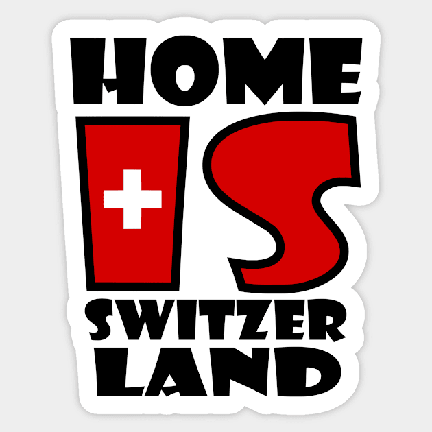 Home is Switzerland Sticker by Milaino